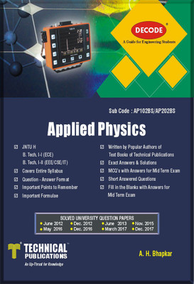 DECODE- Applied Physics JNTU H BTECH (I-IECE/ I-II EEE/CSE/IT R18)(English, Paperback, A. H. Bhapkar)