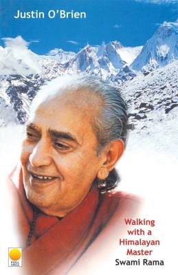 Walking With A Himalayan Master, Swami Rama(English, Paperback, Obrien J)