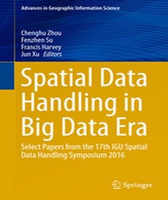 Spatial Data Handling in Big Data Era(English, Hardcover, unknown)