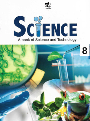 TARUN, SCIENCE A BOOK OF SCIENCE AND TECHNOLOGY CLASS - 8(English, Paperback, PRAGYA JAIN)