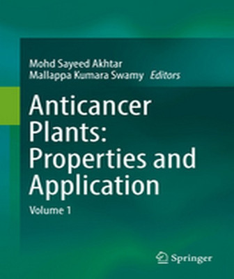 Anticancer plants: Properties and Application(English, Hardcover, unknown)
