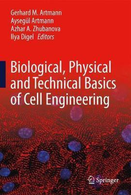 Biological, Physical and Technical Basics of Cell Engineering(English, Hardcover, unknown)