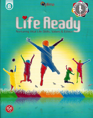 LIFE READY (NURTURING VITAL LIFE SKILLS, VALUES & ETHICS) CLASS 8(English, Paperback, BEATRICE MENDES, KANCHAN MANGAL)