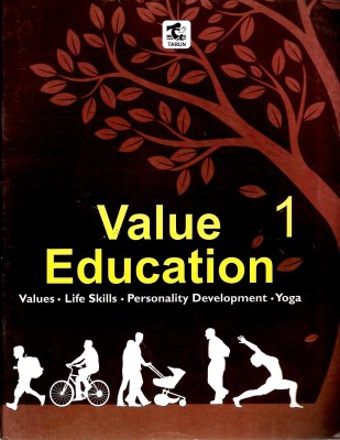 TARUN, VALUE EDUCATION ( VALUES . LIFE SKILLS , PERSONALITY DEVELOPMENT , YOGA ) CLASS - 1(English, Paperback, GEETA OBERAI)