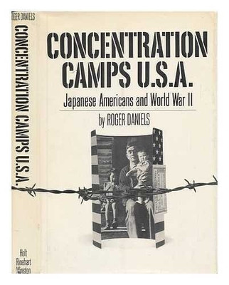 Concentration Camps USA: Japanese Americans and World War II(English, Hardcover, Roger Daniels)