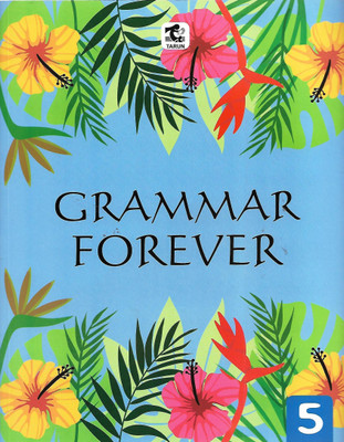 TARUN, GRAMMAR FOREVER CLASS - 5(English, Paperback, SR. SHALINI)