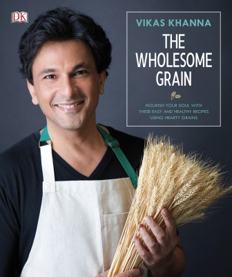 The Wholesome Grain(English, Hardcover, Vikas Khanna)