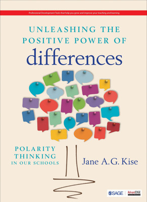 Unleashing the Positive Power of Differences  - Polarity Thinking in Our Schools(English, Paperback, Kise Jane A. G.)