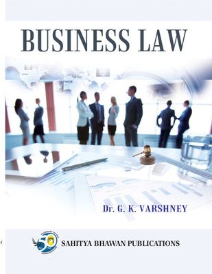 Business Law For B.Com Ist Semester of Lalit Mohan Sharma Government Post-Graduate College Rishikesh & B.Com Ist Year of Sri Dev Suman Uttarakhand University(English, Paperback, Dr. G.K. Varshney)