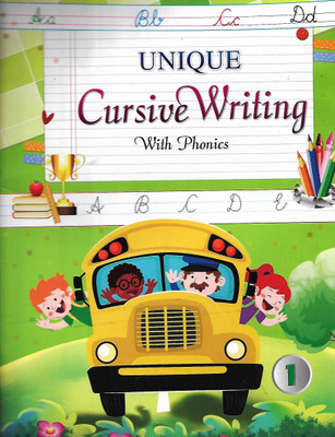 UNIQUE CURSIVE WRITING WITH PHONICS CLASS - 1(English, Paperback, KID'S WORLD)