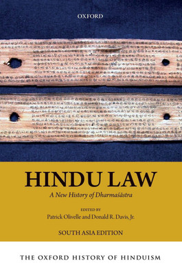 Hindu Law -Ã¯Â¿Â½A New History of Dharmasastra(English, Paperback, Patrick Olivelle, Donald R. Davis)