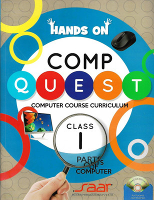 SAAR HANDS ON COMP QUEST( COMPUTER COURSE CURRICULUM) CLASS I(English, Paperback, PENNLE OF AUTHOR)