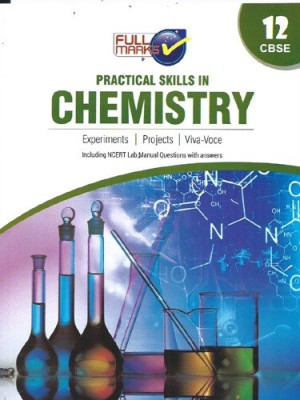 Practical Skills in Chemistry : Including NCERT Lab Mnaual Questions with Answers CBSE Class- 12, PB(English, Paperback, Sharan S)