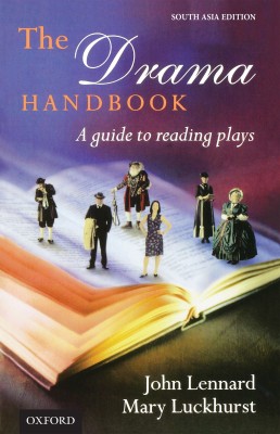 The Drama Handbook(English, Paperback, Mary Luckhurst, John Lennard)