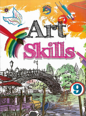 ART SKILLS CLASS - 9(English, Paperback, KID'S WORLD)