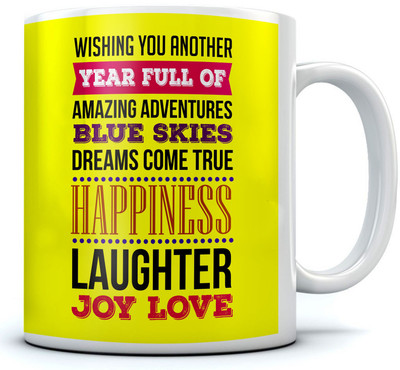 

RAMPOSH Happy Birthday Coffees/ Birthday Quote/ Gift For Birthday/ Gift For Friend/ Gift For Love Ones Yellow Color Coffee Random Ceramic Mug(350 ml), Black;red;white;yellow