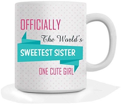 Exciting Lives Officially Sweetest Sister Ceramic Coffee Mug(330 ml)