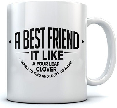 

Ramposh Best Friend Coffee/Coffee/Quote/ Gift For Birthday/ Gift For Friend/ Gift For Love Ones (1 Pc.) Random Design Ceramic Mug(350 ml), Black;white