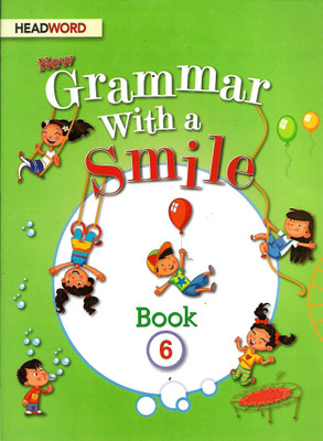 HEADWORD, NEW GRAMMAR WITH A SMILE BOOK - 6(English, Paperback, BARRY O'BRIEN)