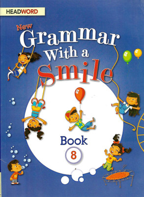 HEADWORD, NEW GRAMMAR WITH A SMILE BOOK - 8(English, Paperback, BARRY O'BRIEN)