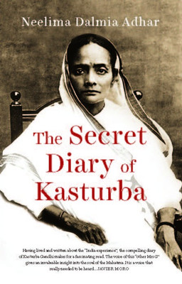 The Secret Diary of Kasturba(English, Paperback, Neelima Adhar Dalmia)