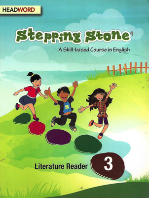 HEADWORD, STEPPING STONE LITERATURE READER - CLASS - 3(English, Paperback, NIRMALA MARIAN CHANDRA)