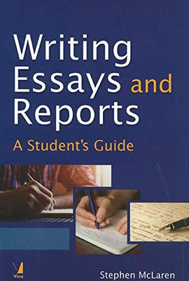 Writing Essays and Reports(English, Paperback, Stephen McLaren)