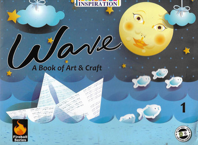 INSPIRATION , WAVE A BOOK OF ART & CRAFT CLASS - 1(English, Paperback, DR. RACHNA SRIVASTAV)