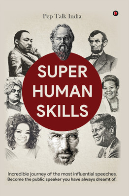 SUPER HUMAN SKILLS(English, Paperback, PEP TALK INDIA)
