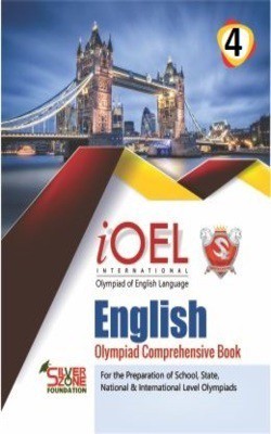 Silver Zone Olympiad Books English IOEL Comprihenshive Book Class 4(Paperback, SILVER ZONE)