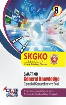 Silver Zone Olympiad Books General Knowledge SKGKO Comprihenshive Book Class 8(Paperback, SILVER ZONE)