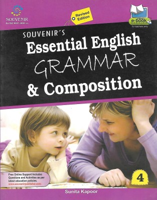 SOUVENIR SOUVENIR'S ESSENTIAL ENGLISH (GRAMMAR & COMPOSITION) CLASS 4(English, Paperback, MRS SUNITA KAPOOR)