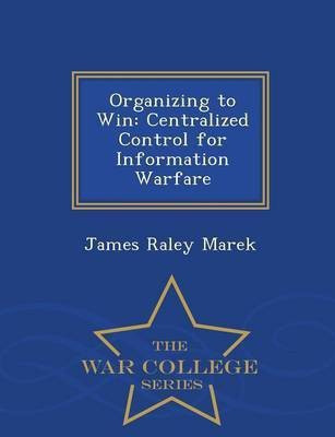 Organizing to Win(English, Paperback, Marek James Raley)