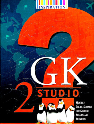 INSPIRATION G. K. STUDIO CLASS - 2 ( MONTHLY ONLINE SUPPORT FOR CURRENT AFFAIRS AND ACTIVITIES )(English, Paperback, DEEPALI BARRY)