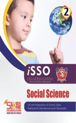 Silver Zone Olympiad Books Social Studies ISSO Comprihenshive Book Class 2(Paperback, SILVER ZONE)