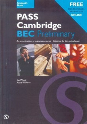 Pass Cambridge Bec (Preliminary) Student'Sbook PB(English, Paperback, Williams)