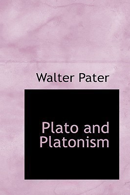 Plato and Platonism(English, Paperback, Pater Walter)