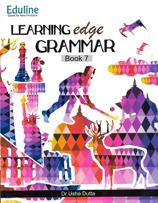 EDULINE LEARNING EDGE GRAMMAR CLASS 7(English, Paperback, DR USHA DUTTA)