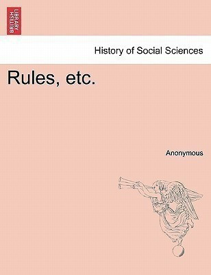Rules, Etc.(English, Paperback, Anonymous)