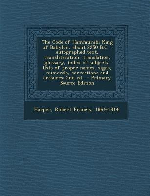 The Code of Hammurabi King of Babylon, about 2250 B.C.(English, Paperback, unknown)