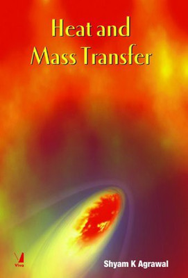 Heat and Mass Transfer(English, Paperback, Agrawal Shyam K.)