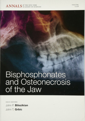 Bisphosphonates and Osteonecrosis of the Jaw, Volume 1218(English, Paperback, unknown)