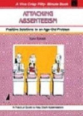 Attacking Absenteeism:Positive Solutions to an Age-Old Problem(English, Paperback, Tylczak Lynn)