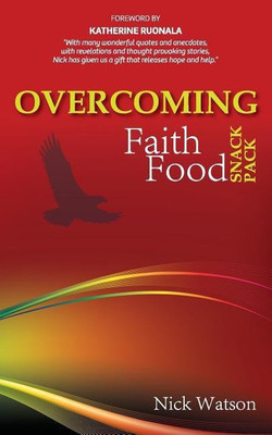 Overcoming Faith Food Snack Pack(English, Paperback, Watson Nicholas John)