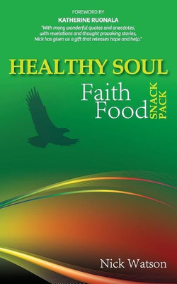 Healthy Soul Faith Food Snack Pack(English, Paperback, Watson Nick John)