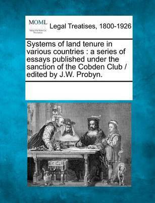 Systems of land tenure in various countries(English, Paperback, unknown)