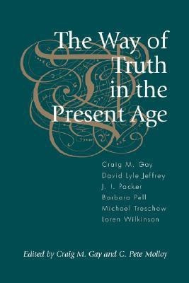 The Way of Truth in the Present Age(English, Paperback, Eglington Graham)