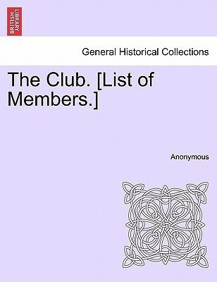 The Club. [list of Members.](English, Paperback, Anonymous)