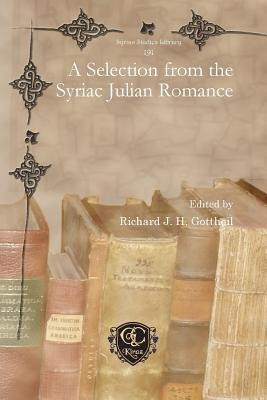 A Selection from the Syriac Julian Romance(English, Paperback, unknown)