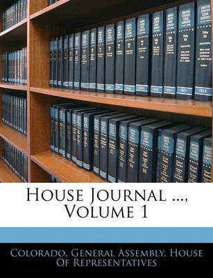 House Journal ..., Volume 1(English, Paperback, unknown)